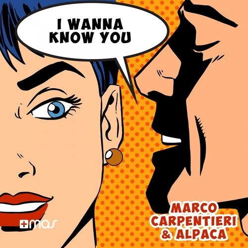 Marco Carpentieri, Alpaca - I Wanna Know You [BLV8283185]
